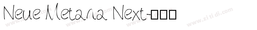 Neue Metana Next字体转换